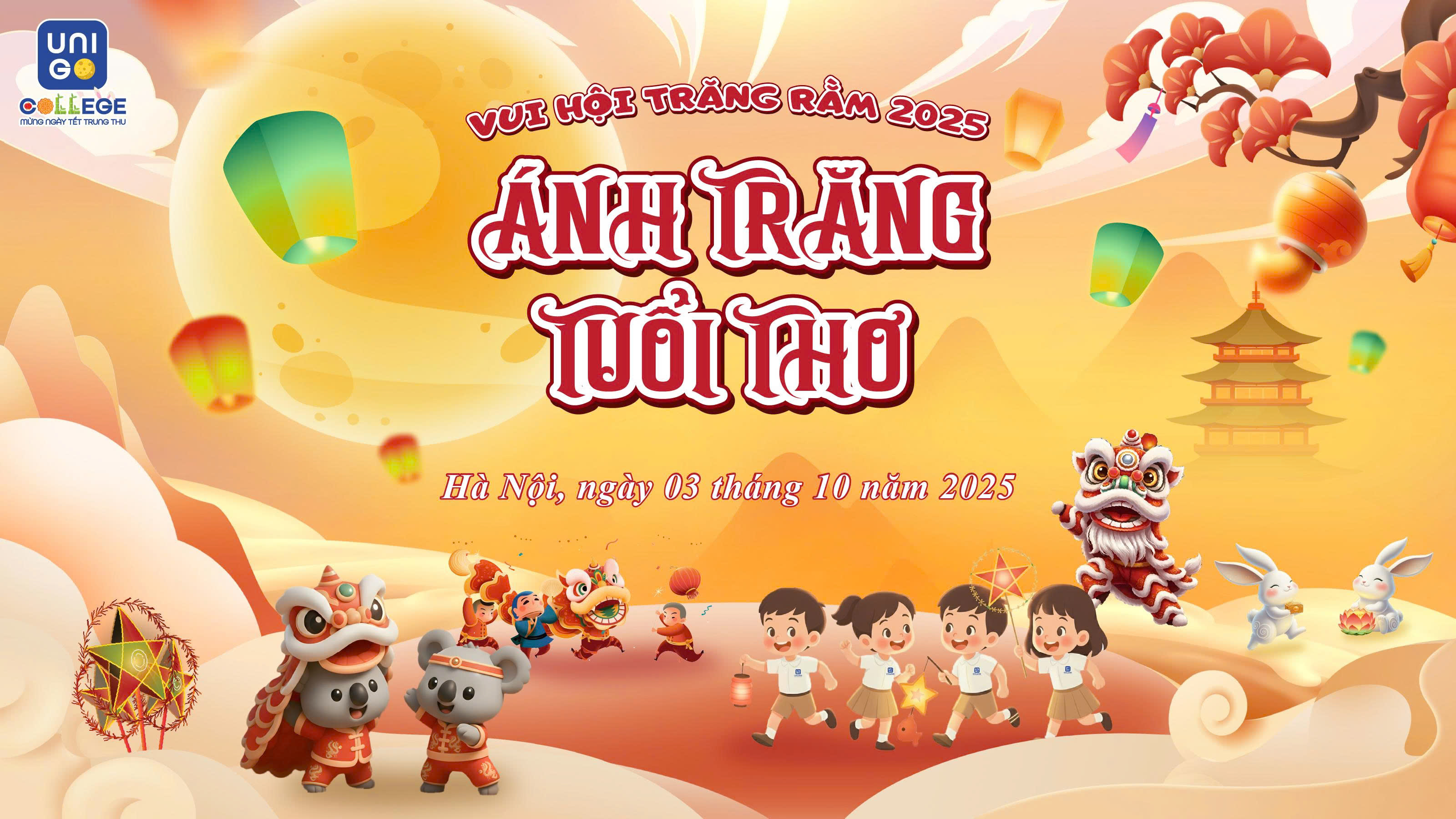 LỄ HỘI TRUNG THU 2025 - VUI HỘI TRĂNG RẰM TẠI UNIGO